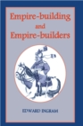 Empire-building and Empire-builders : Twelve Studies - eBook