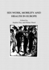 Sex Work, Mobility & Health - eBook