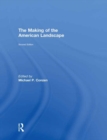 The Making of the American Landscape - eBook