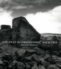 The Past in Prehistoric Societies - eBook