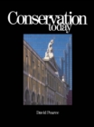 Conservation Today : Conservation in Britain since 1975 - eBook