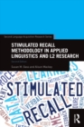 Stimulated Recall Methodology in Applied Linguistics and L2 Research - eBook
