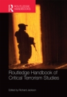 Routledge Handbook of Critical Terrorism Studies - eBook