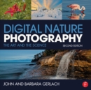 Digital Nature Photography : The Art and the Science - eBook