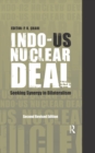 Indo-US Nuclear Deal : Seeking Synergy in Bilateralism - eBook