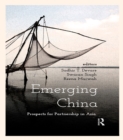 Emerging China : Prospects of Partnership in Asia - eBook