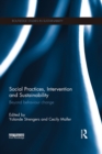 Social Practices, Intervention and Sustainability : Beyond behaviour change - eBook