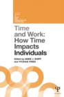 Time and Work, Volume 1 : How time impacts individuals - eBook