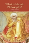 What is Islamic Philosophy? - eBook