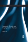 Economic Growth and Employment in Vietnam - eBook