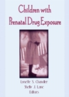 Children With Prenatal Drug Exposure - eBook