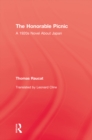 The Honorable Picnic : A 1920s Novel About Japan - eBook