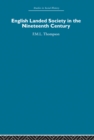 English Landed Society in the Nineteenth Century - eBook