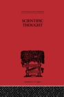 Scientific Thought : A Philosophical Analysis of some of its fundamental concepts - eBook