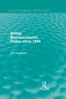 British Macroeconomic Policy since 1940 (Routledge Revivals) - eBook