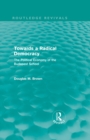 Towards a Radical Democracy (Routledge Revivals) : The Political Economy of the Budapest School - eBook