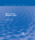 Man in the Modern Age (Routledge Revivals) - eBook