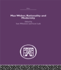 Max Weber, Rationality and Modernity - eBook