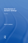 Volunteerism in Geriatric Settings - eBook