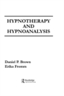 Hypnotherapy and Hypnoanalysis - eBook
