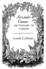 Alexander Dumas Dictionary Of Cuisine - eBook