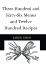 Three Hundred and Sixty-Six Menus and Twelve Hundred Recipes - eBook