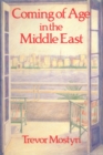 Coming Of Age In The Middle East - eBook