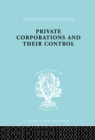 Private Corporations and their Control : Part 1 - eBook
