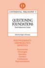 Questioning Foundations : Truth, Subjectivity and Culture - eBook