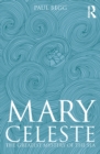 Mary Celeste : The Greatest Mystery of the Sea - eBook