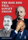 The Rise and Fall of the Soviet Union - eBook