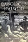 Dangerous Liaisons : Collaboration and World War Two - eBook