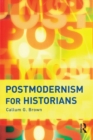 Postmodernism for Historians - eBook