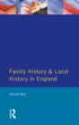 Family History and Local History in England - eBook