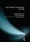 The Northern Counties from AD 1000 - eBook