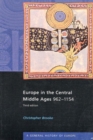 Europe in the Central Middle Ages : 962-1154 - eBook