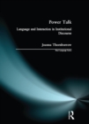 Power Talk : Language and Interaction in Institutional Discourse - eBook