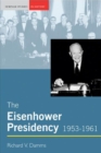 The Eisenhower Presidency, 1953-1961 - eBook