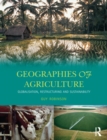 Geographies of Agriculture : Globalisation, Restructuring and Sustainability - eBook