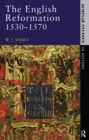 The English Reformation 1530 - 1570 - eBook