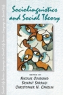 Sociolinguistics and Social Theory - eBook