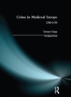 Crime in Medieval Europe : 1200-1550 - eBook