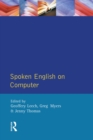 Spoken English on Computer : Transcription, Mark-Up and Application - eBook
