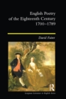 English Poetry of the Eighteenth Century, 1700-1789 - eBook