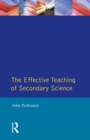 Effective Teaching of Secondary Science, The - eBook