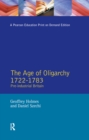 The Age of Oligarchy : Pre-Industrial Britain 1722-1783 - eBook