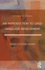 An Introduction to Child Language Development - eBook