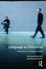 Language as Discourse : Perspectives for Language Teaching - eBook