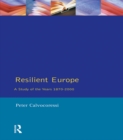 Resilient Europe : A Study of the Years 1870-2000 - eBook