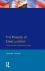 The Poverty of Structuralism : Literature and Structuralist Theory - eBook